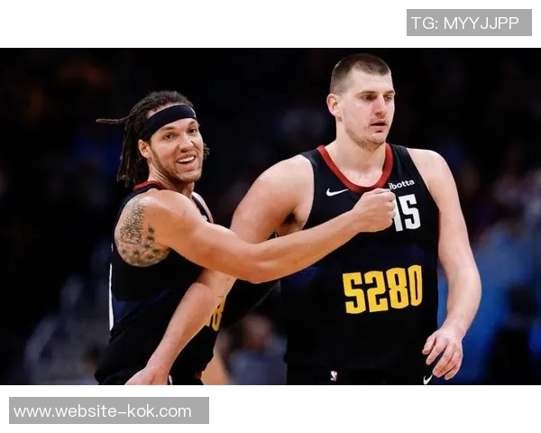 阿隆戈登称约基奇具备场均40分能力但更爱助攻展现团队精神