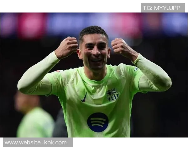 巴萨确认费兰托雷斯左腿肌肉超负荷但无损伤可继续参赛 巴萨确认费兰托雷斯左腿肌肉超负荷但无损伤可继续参赛